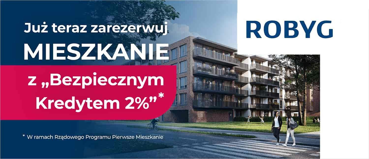 Już teraz zarezerwuj mieszkanie z "Bezpiecznym Kredytem 2%"*