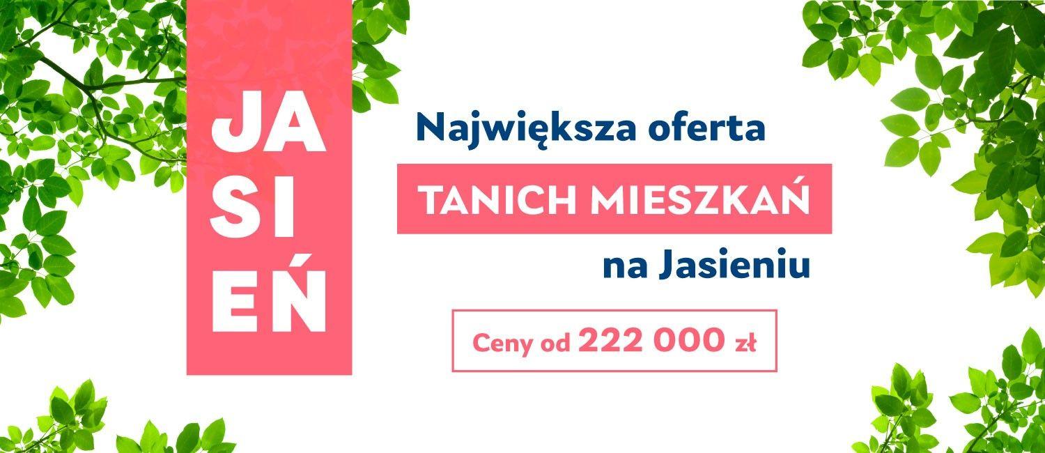 Największa oferta mieszkań na Jasieniu