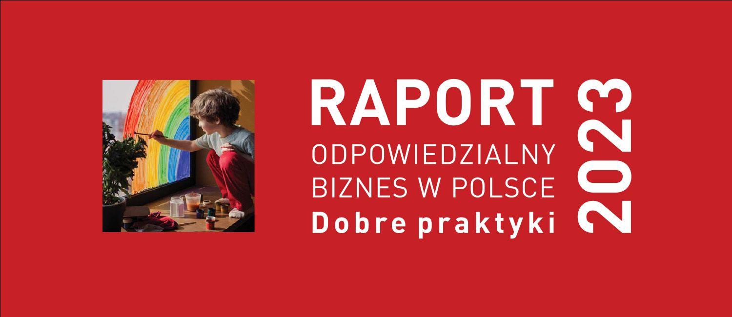 Dobre praktyki ROBYG w 22. edycji raportu Forum Odpowiedzialnego Biznesu