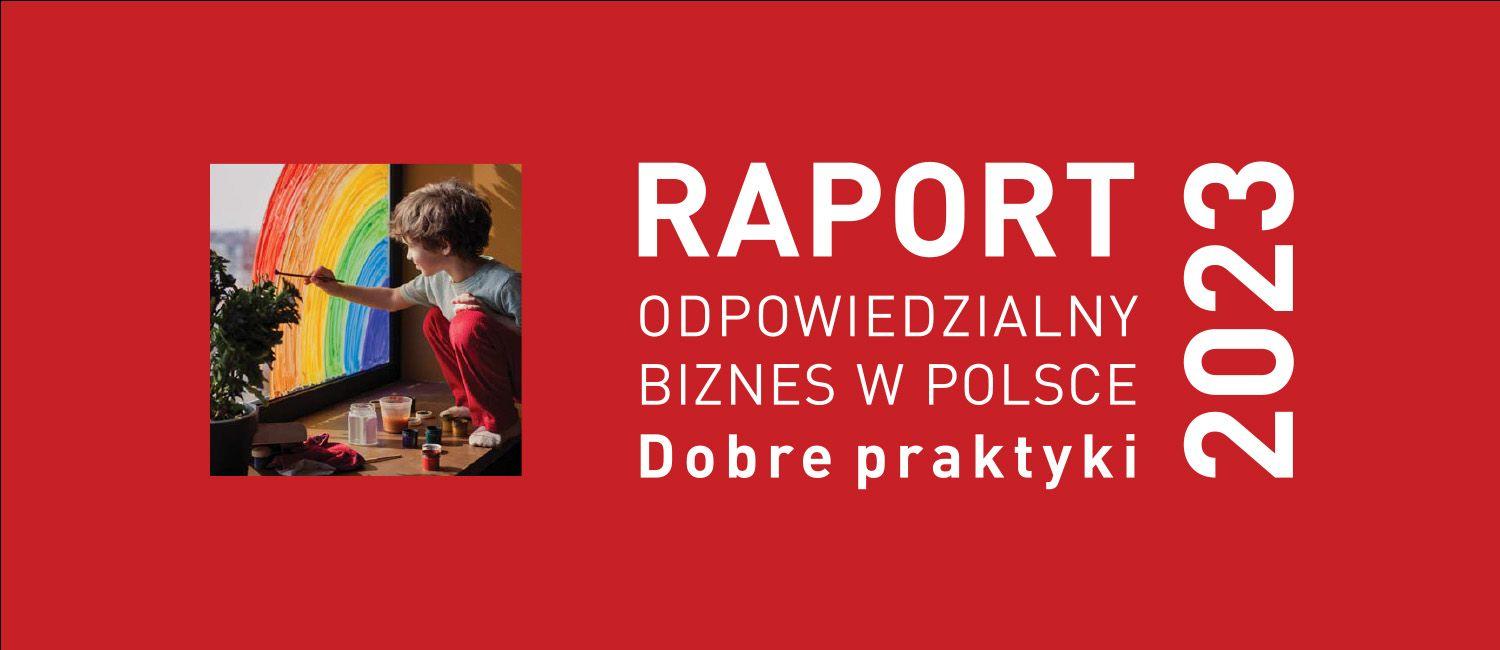 Dobre praktyki ROBYG w 22. edycji raportu Forum Odpowiedzialnego Biznesu