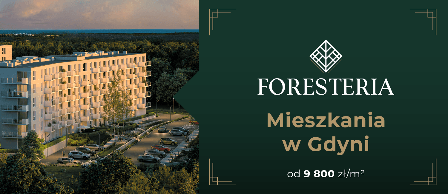 Foresteria - mieszkania w Gdyni już od 9 800 zł za m2!