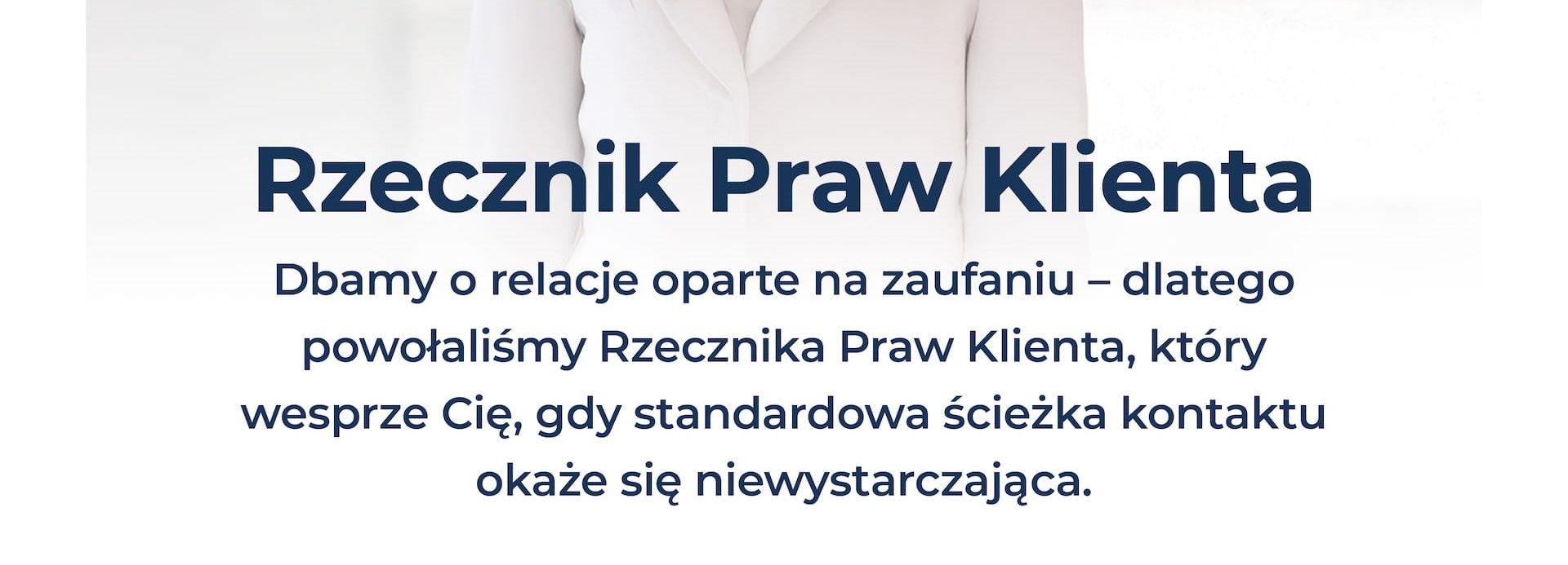 Powołujemy Rzecznika Klienta!
