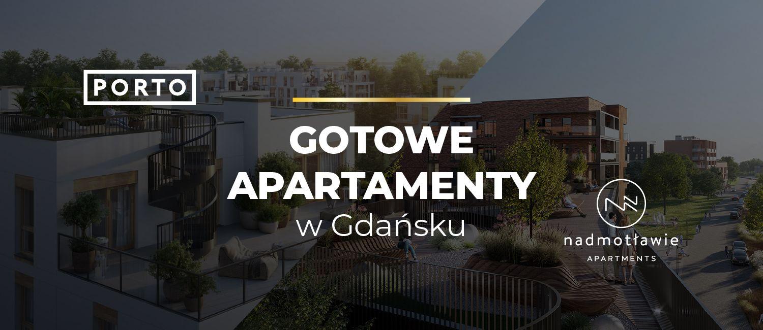 Gotowe apartamenty w Gdańsku