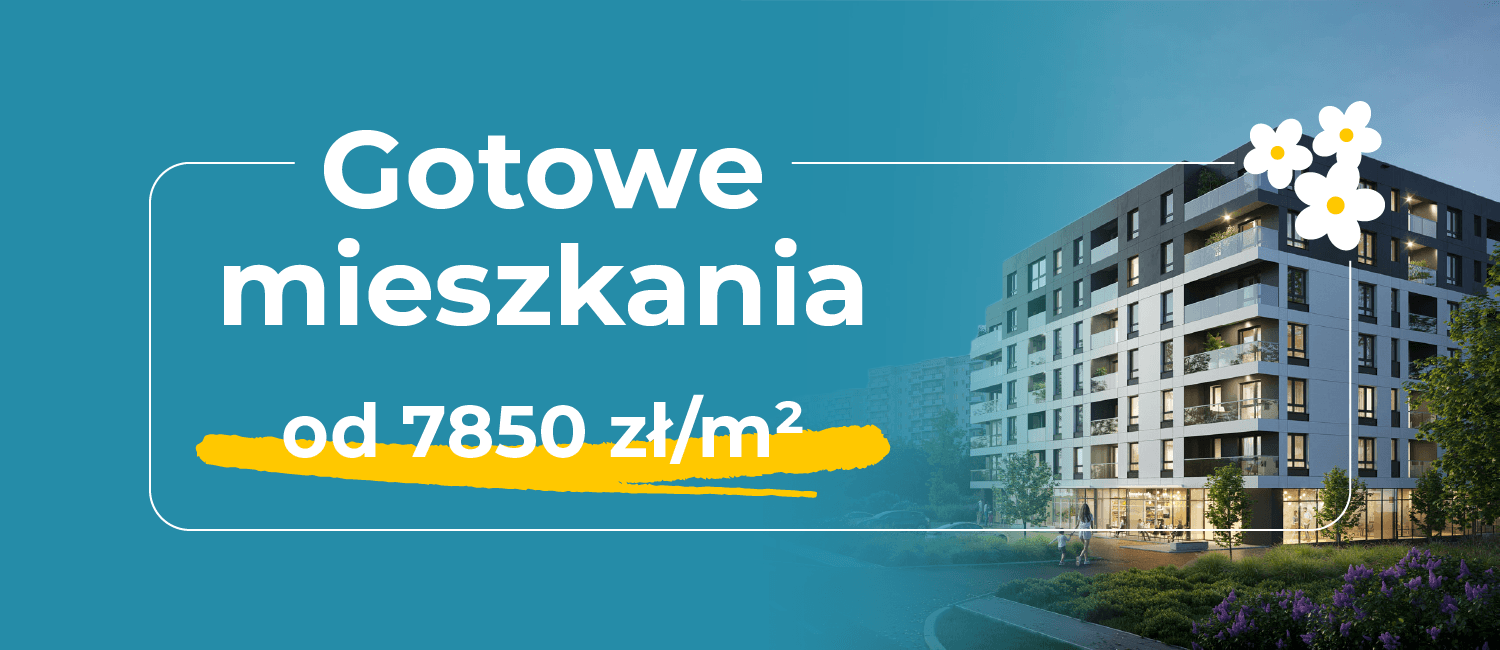 Gotowe mieszkania - poznaj ofertę!