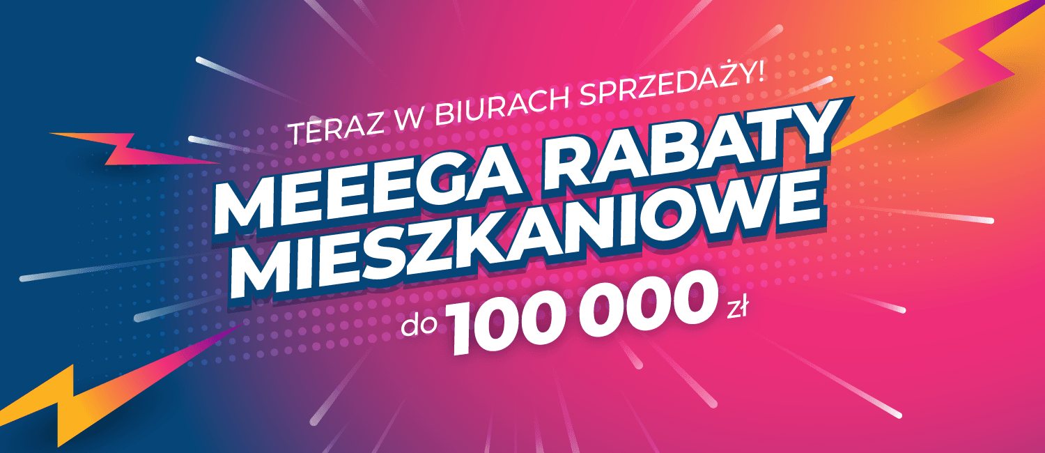 Meega rabaty mieszkaniowe