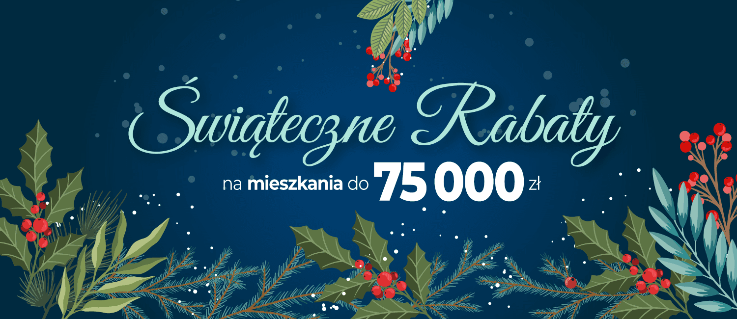 Świąteczne rabaty na mieszkania do 75 000 zł!