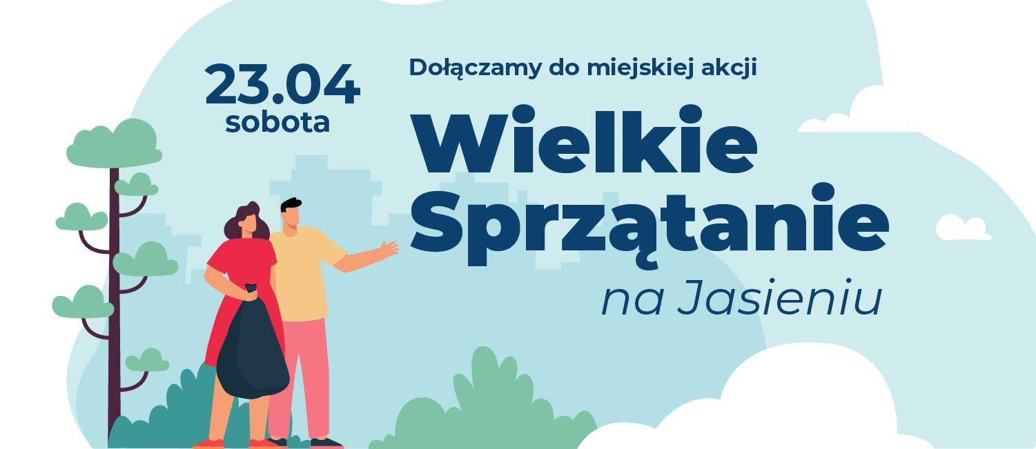 Dołączamy do miejskiej akcji "Wielkie Sprzątanie"!