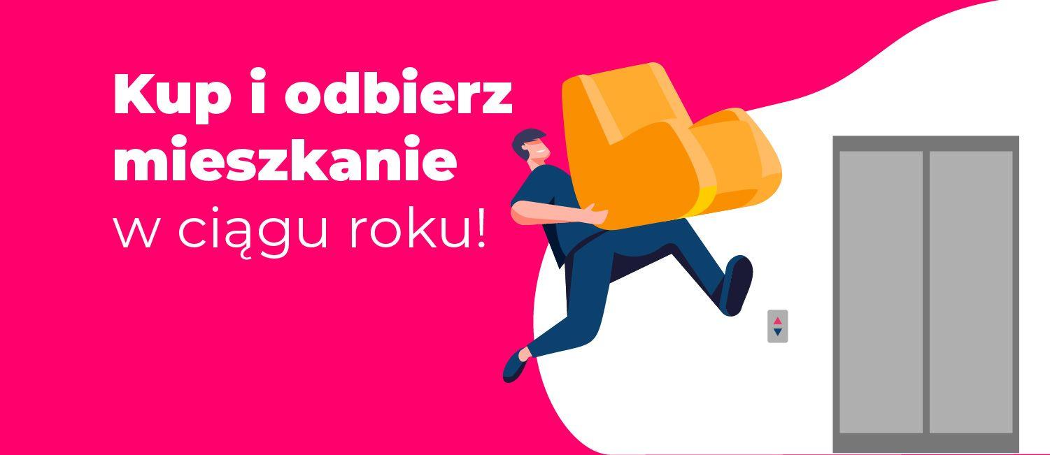 Nowe mieszkanie? Kup i odbierz w ciągu roku!