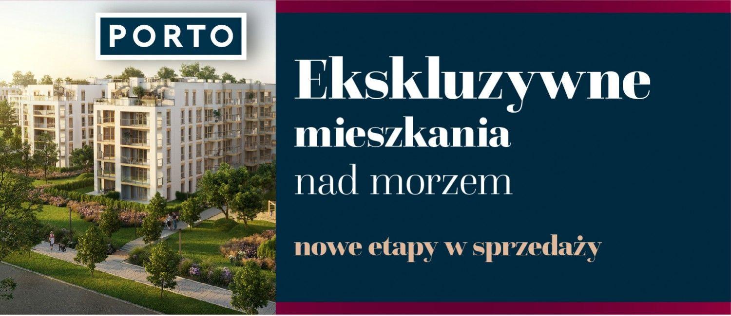 PORTO - nowe etapy w sprzedaży